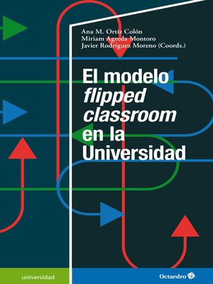 cover image of El modelo flipped classroom en la Universidad